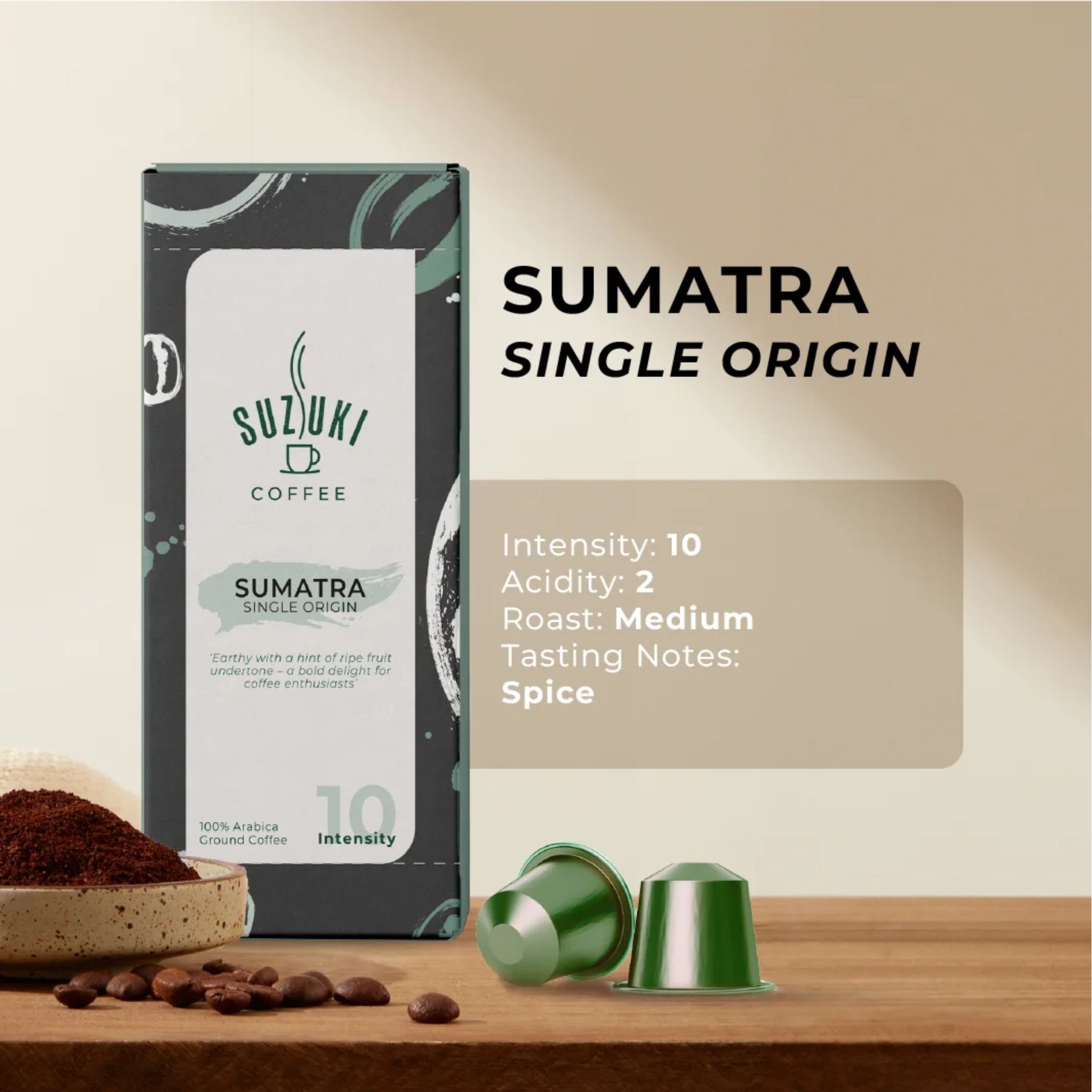 GardenState, Suzuki  Coffee Sumatra. Medium roast Nespresso-compatible coffee capsules with earthy, spicy flavour and subtle ripe fruit notes. Intensity 10/12. 100% Arabica. A bold, exotic experience.